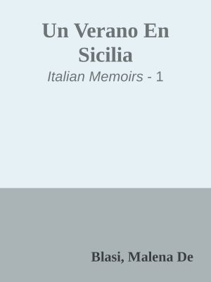 [Italian Memoirs 01] • Un Verano en Sicilia